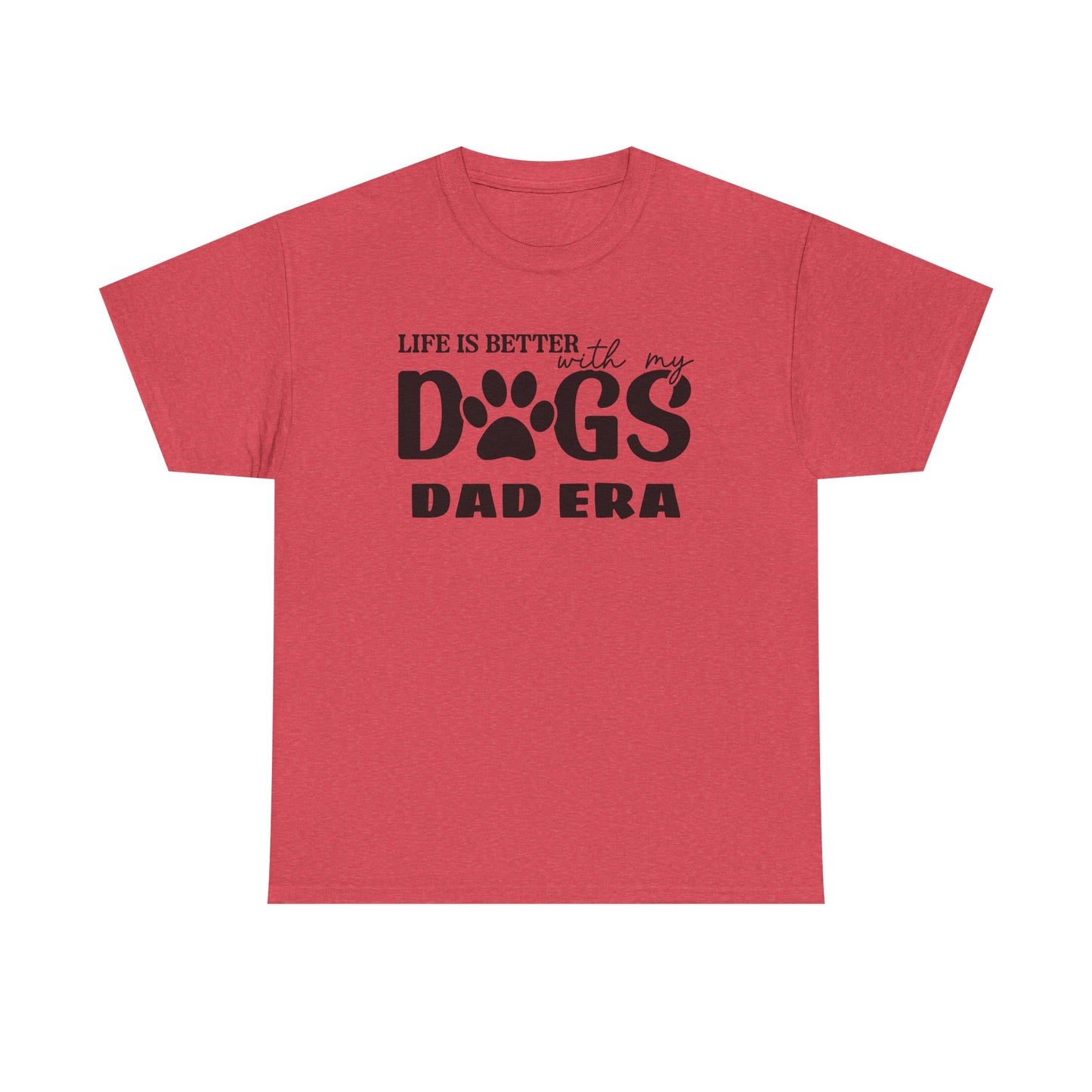 Life is Better with My Dogs Unisex Heavy Cotton Tee