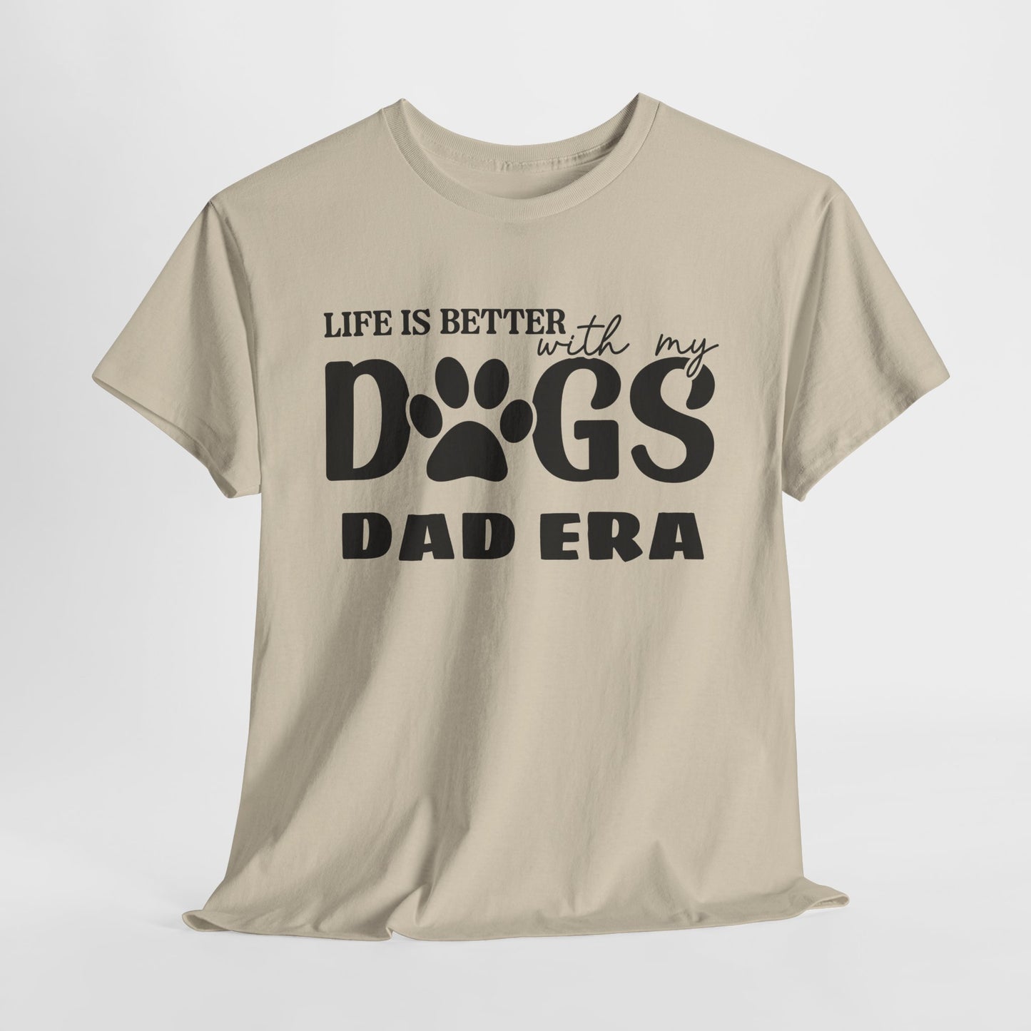 Life is Better with My Dogs Unisex Heavy Cotton Tee