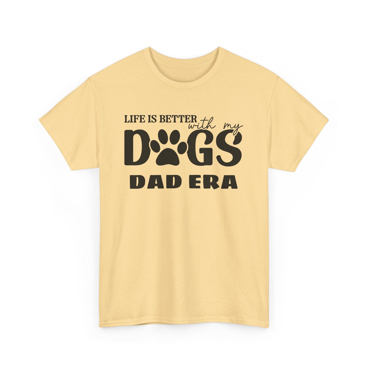 Life is Better with My Dogs Unisex Heavy Cotton Tee