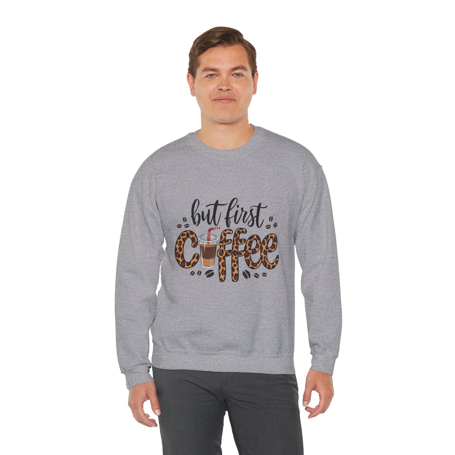 But First Coffee Crewneck Sweatshirt