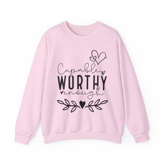 Capable & Worthy Unisex Crewneck Sweatshirt