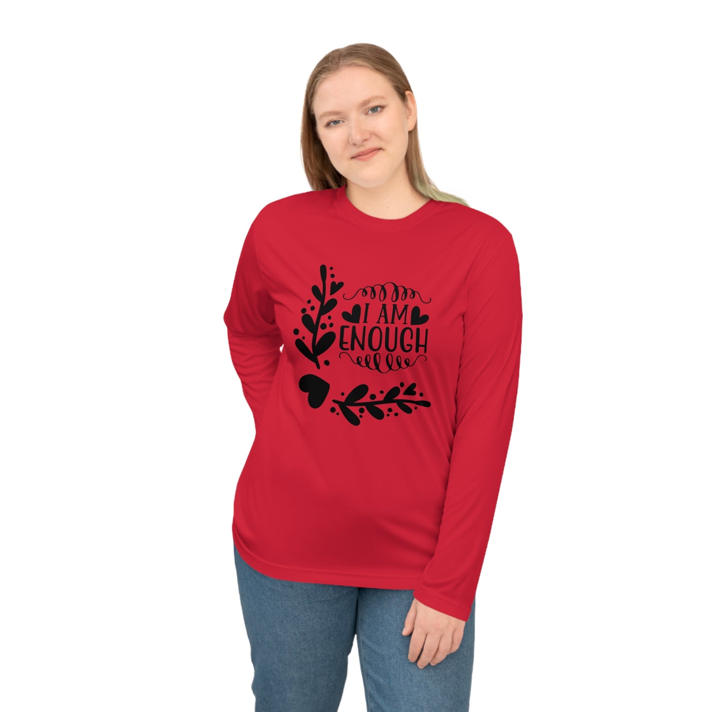 I Am Enough-Unisex Performance Long Sleeve Shirt