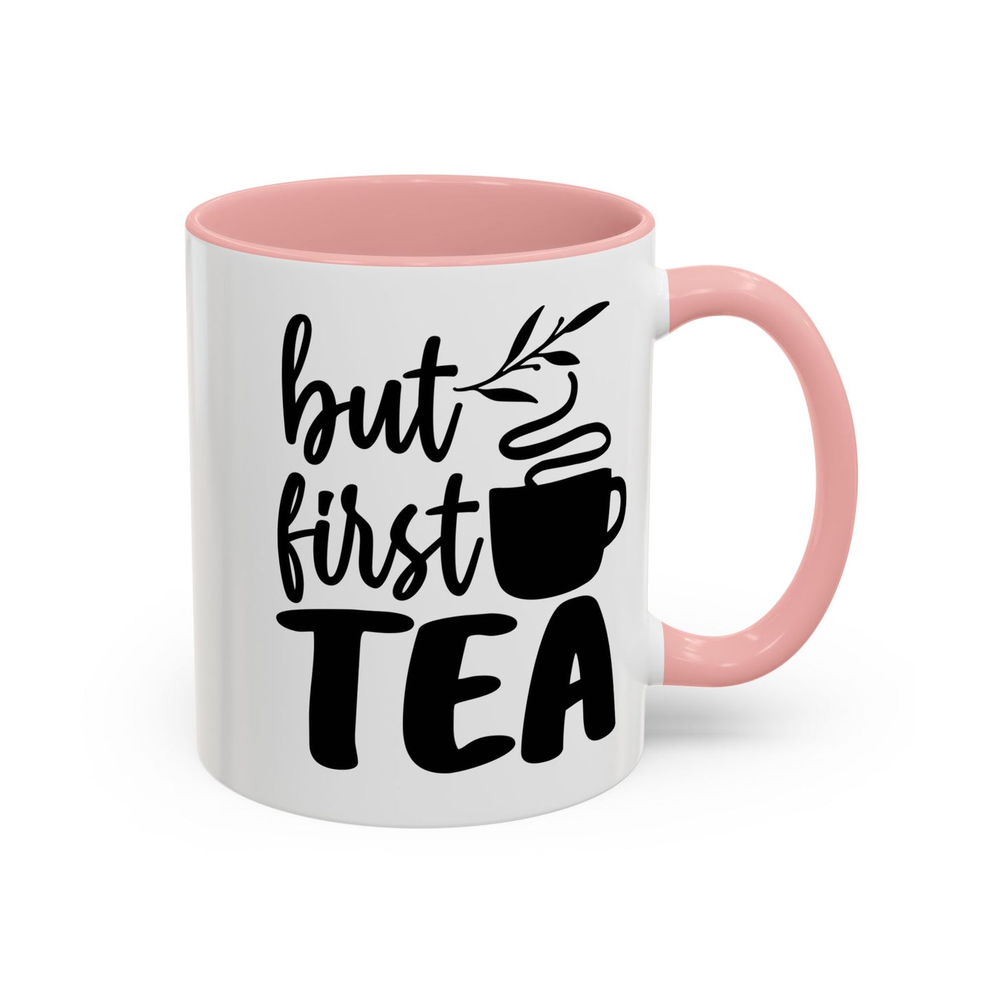 But First Tea Accent Coffee Mug