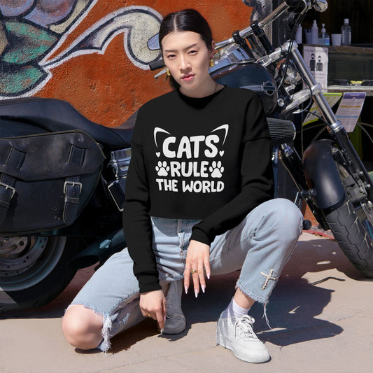 Cats Rule the World -Cropped Sweatshirt