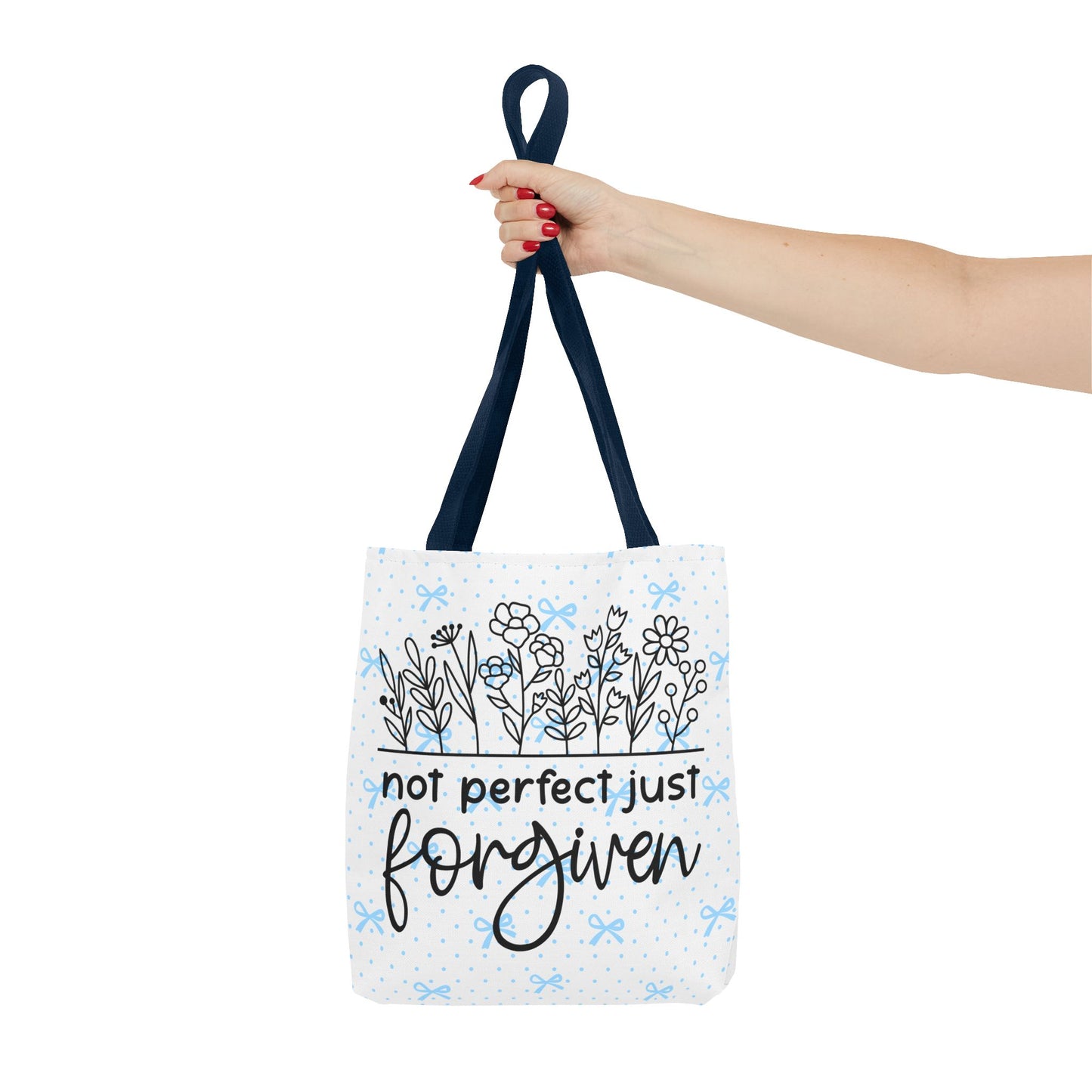 Not Perfect Just Forgiven Floral Tote Bag