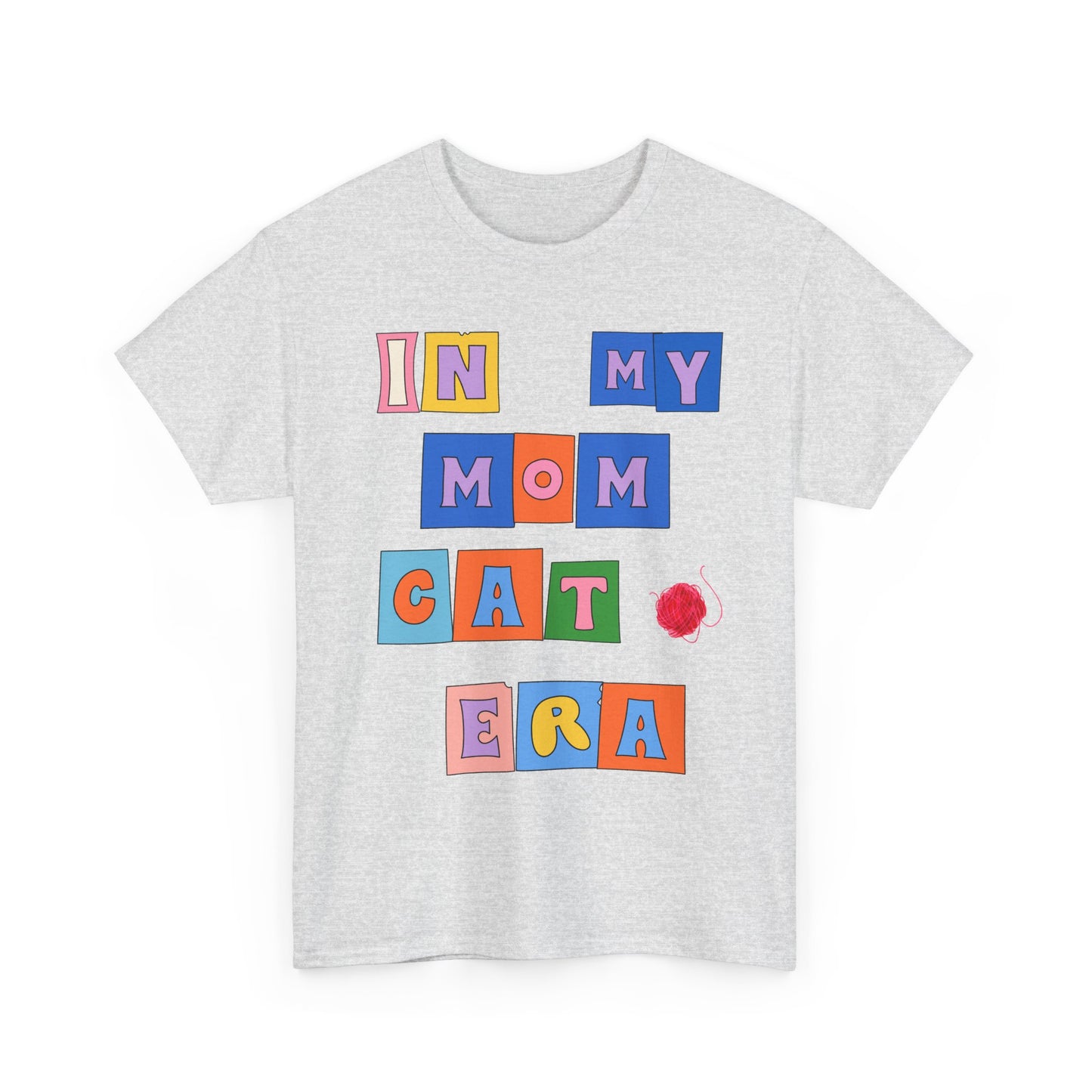 "In My Mom's Cat Era" Unisex Heavy Cotton Tee